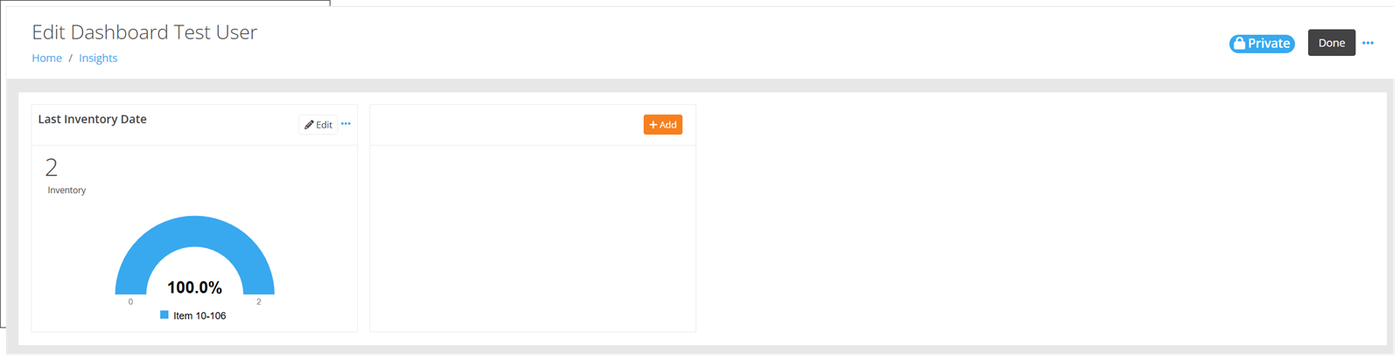 Edit Dashboard page showing the new Last Inventory Date gauge widget next to an empty square with an Add button