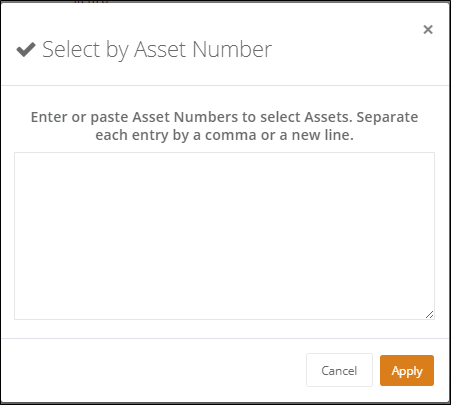 Select by Asset Number popup with a text box for entering or pasting asset numbers and the Apply button