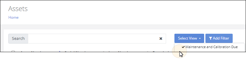Select View drop-down on the Assets page with the cursor on Maintenance and Calibration Due