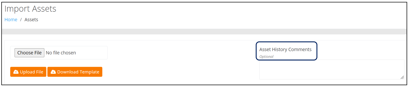 Import Assets page with the Asset History Comments field highlighted